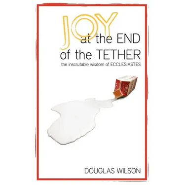 Joy at the End of the Tether