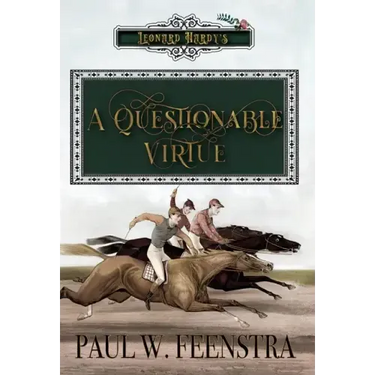 A Questionable Virtue