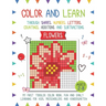 Color and Learn - Flower: My First Toddler Color Book, Fun and Easy Learning for Kids, Preschooler, and Kindergarten