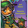 Ant Patrol * Patrulla Hormiguera