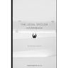 The Legal English Workbook