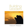Building Leaders: SpiritBuilt Leadership 4