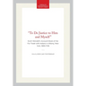"To Do Justice to Him and Myself": Evert Wendell's Account Book of the Fur Trade with Indians in Albany, New York, 1695-1726