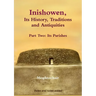 Inishowen, Its History, Traditions and Antiquities - Part Two: Its Parishes