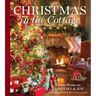 Christmas in the Cottage: Come Home to Comfort & Joy