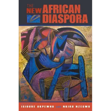 The New African Diaspora