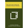 The Life And Times Of Charles Follen McKim
