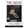 The Door: My Twenty-Six Years Working Inside Canada's Prisons