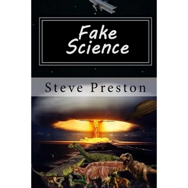 Fake Science: Science Without Basis