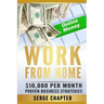 Work from Home: $10,000 per Month. Proven Case Studies (work from home amazon, work from home jobs online, work from home part time jo