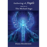 Gathering of Angels: Book 1 of The Michael Saga