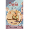 Uncle Leo's Adventures at the West Pole