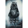 Way of the Moon Bear