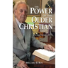 The Power of the Older Christian