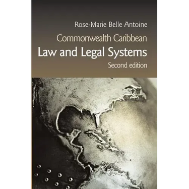Commonwealth Caribbean Law and Legal Systems