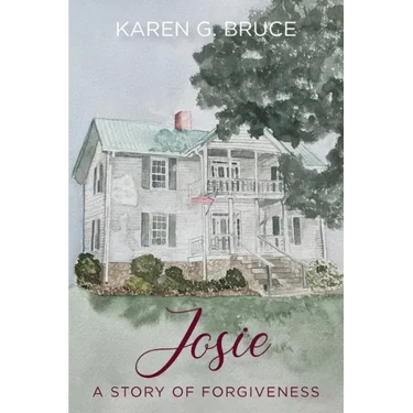 Josie: A Story of Forgiveness