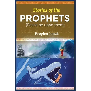 Stories of the Prophets: Prophet Jonah