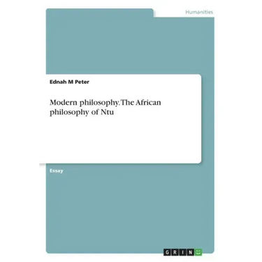 Modern philosophy. The African philosophy of Ntu