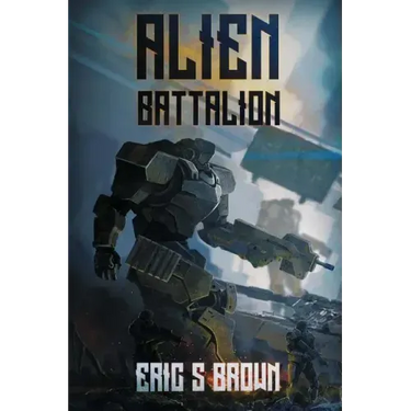 Alien Battalion