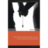 Becoming Queer and Religious in Malaysia and Singapore