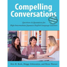 Compelling Conversations-Japan: Questions and Quotations for High Intermediate Japanese English Language Learners