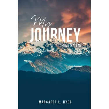 My Journey: The Me That I Am