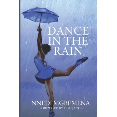 Dance in The Rain
