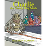 Charlie the Greedy Rug Moth