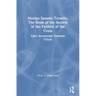 Marino Sanudo Torsello, the Book of the Secrets of the Faithful of the Cross: Liber Secretorum Fidelium Crucis
