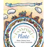 Passport on a Plate: A Round-The-World Cookbook for Children