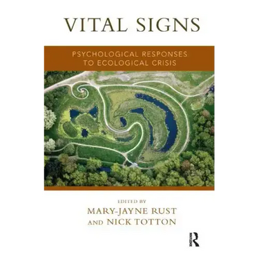 Vital Signs: Psychological Responses to Ecological Crisis