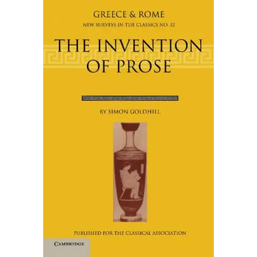 The Invention of Prose