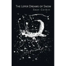 The Leper Dreams of Snow