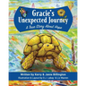 Gracie's Unexpected Journey: A Story of Hope