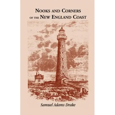 Nooks and Corners of the New England Coast