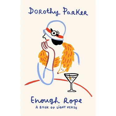 Enough Rope: A Book of Light Verse