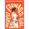 March Forward, Girl