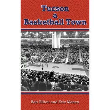 Tucson a Basketball Town