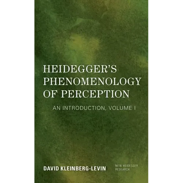 Heidegger's Phenomenology of Perception: An Introduction