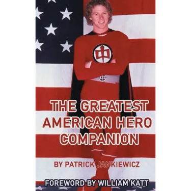 The Greatest American Hero Companion (hardback)
