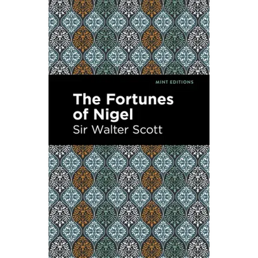 The Fortunes of Nigel