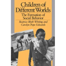 Children of Different Worlds: The Formation of Social Behavior