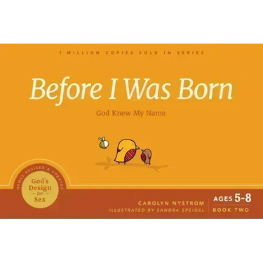 Before I Was Born: God Knew My Name