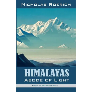 Himalayas - Abode of Light