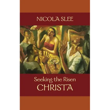 Seeking the Risen Christa