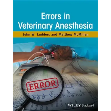 Errors in Veterinary Anesthesia