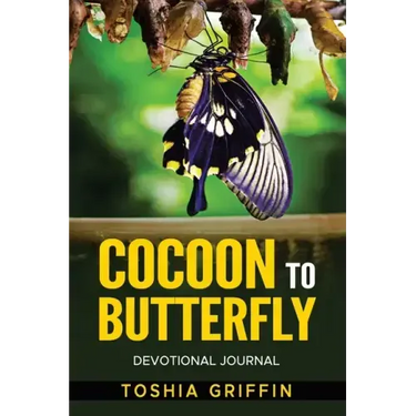 Cocoon to Butterfly: Devotional Journal