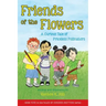 Friends of the Flowers