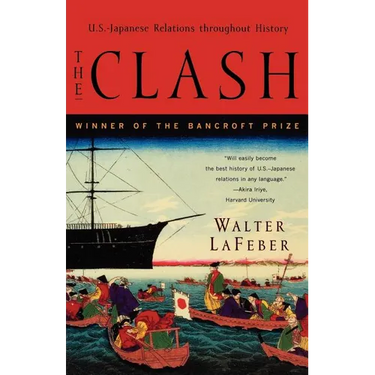 The Clash: U.S.-Japanese Relations Throughout History