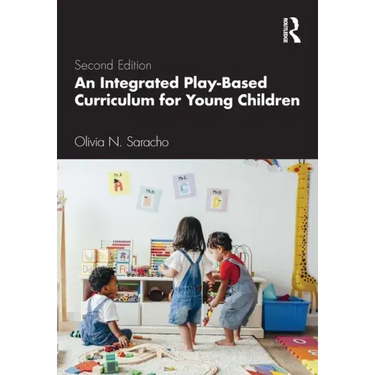 An Integrated Play-Based Curriculum for Young Children
